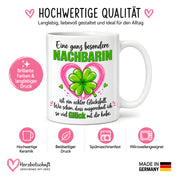 Herzbotschaft Tasse mit Farbwahl - Nachbarin Geschenk – Eine ganz besondere Nachbarin