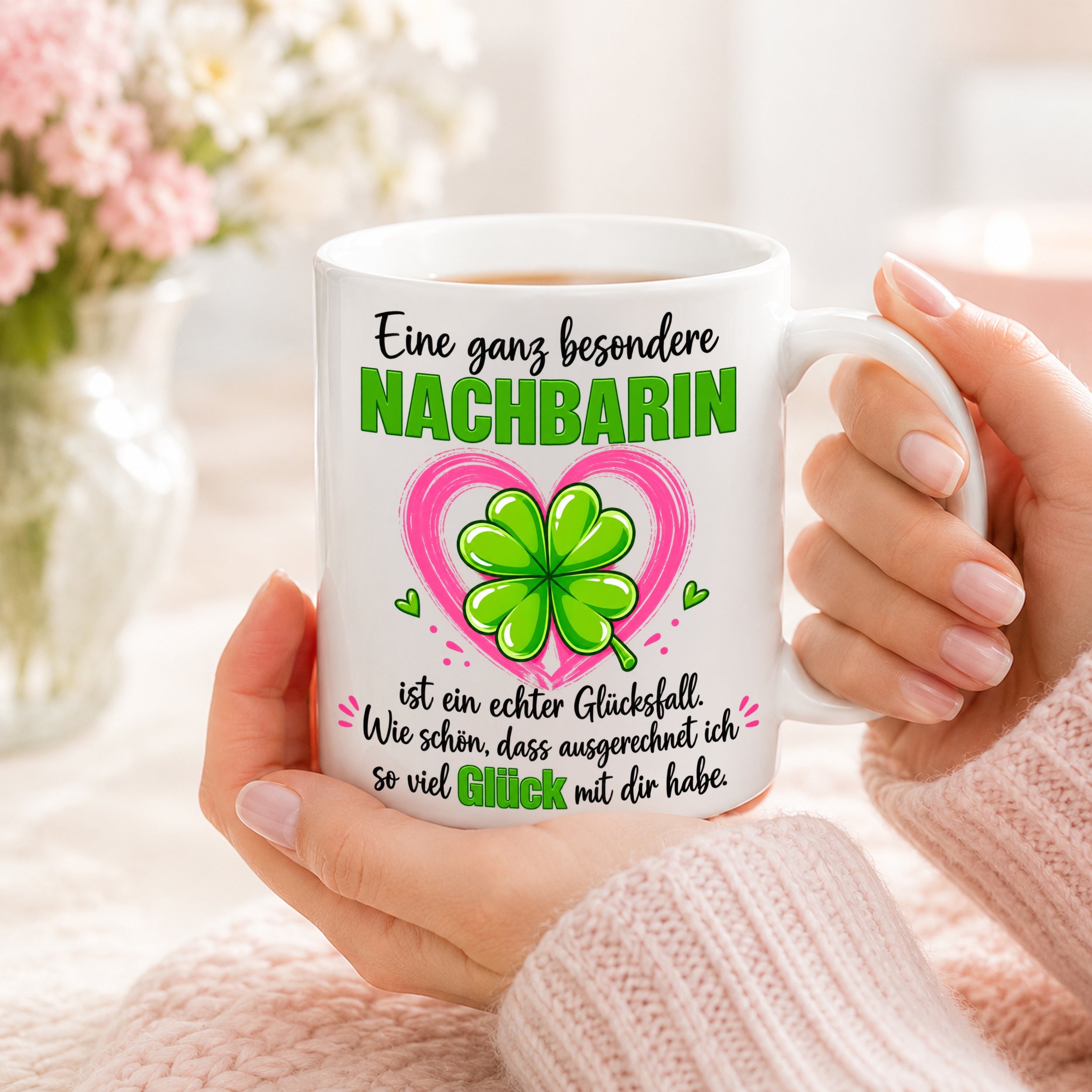 Herzbotschaft Tasse mit Farbwahl - Nachbarin Geschenk – Eine ganz besondere Nachbarin