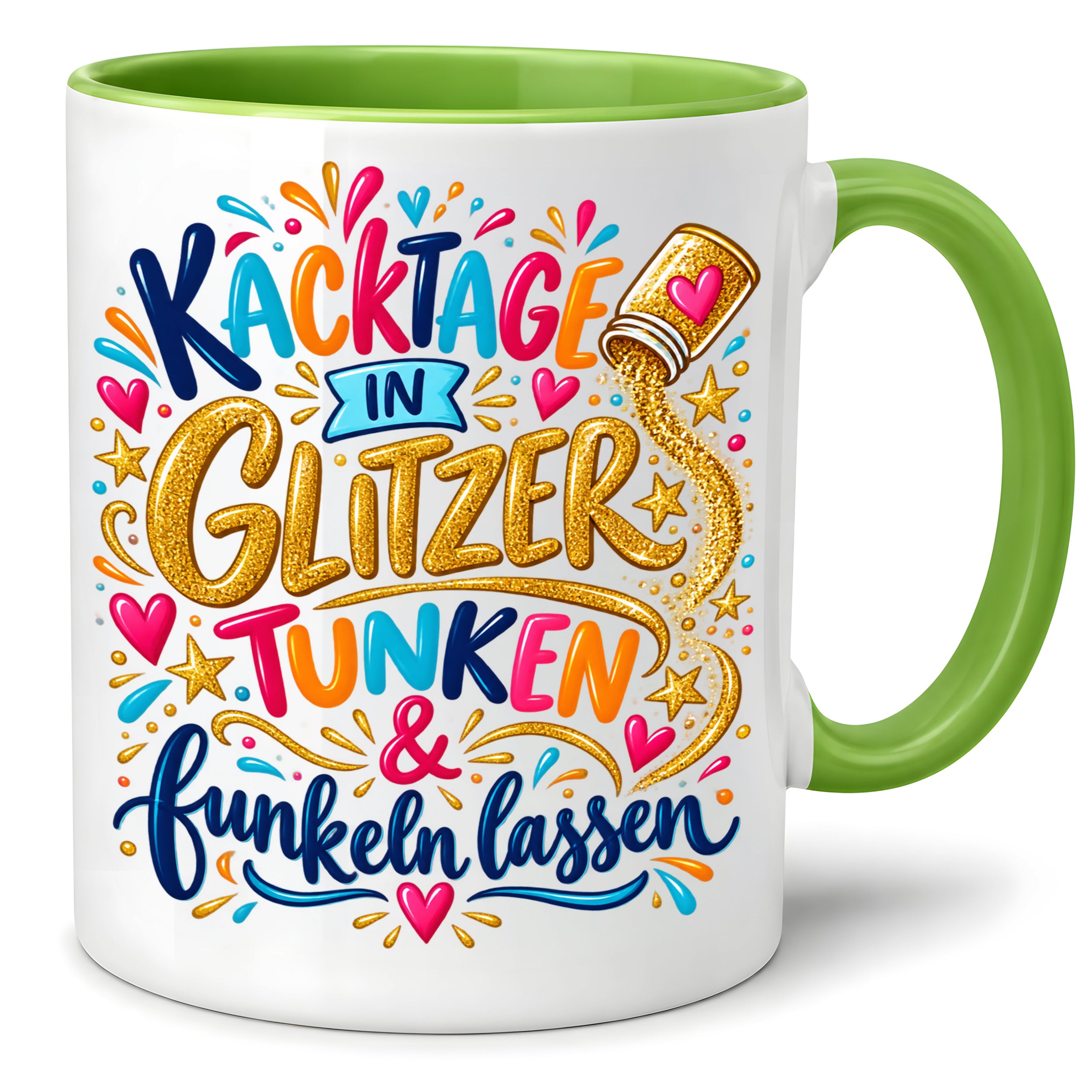 Herzbotschaft Tasse mit Farbwahl - Kacktage in Glitzer tunken und funkeln lassen