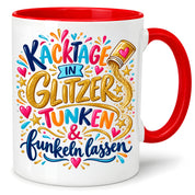 Herzbotschaft Tasse mit Farbwahl - Kacktage in Glitzer tunken und funkeln lassen