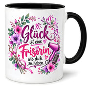 Herzbotschaft Tasse mit Farbwahl - Frisörin – Glück ist eine Frisörin wie dich zu haben