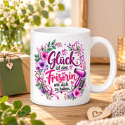 Herzbotschaft Tasse mit Farbwahl - Frisörin – Glück ist eine Frisörin wie dich zu haben