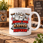 Herzbotschaft Tasse mit Farbwahl - Hände weg von meinem Kaffee Krücken 330 ml