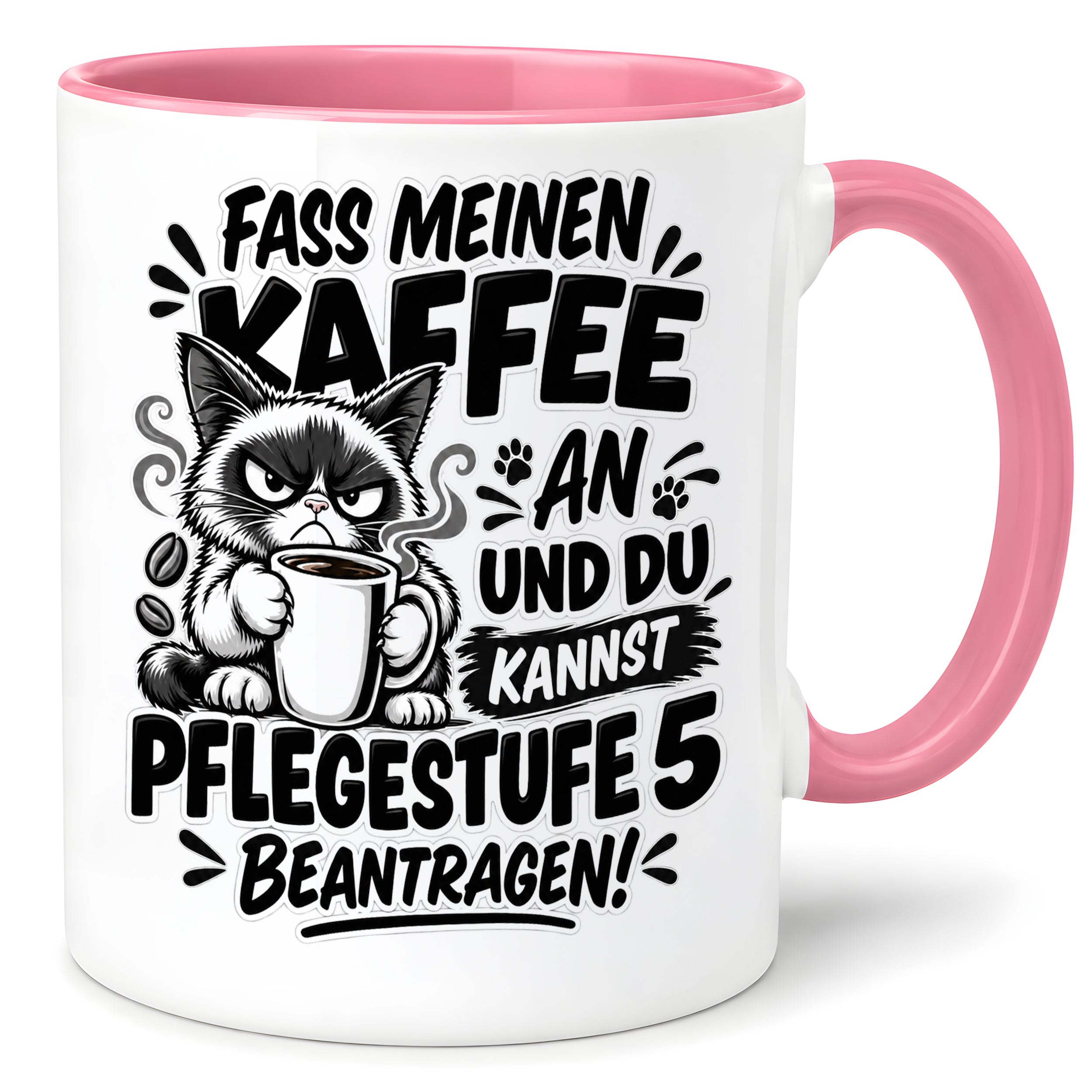 Herzbotschaft Tasse Fass meinen Kaffee an - Pflegestufe 5