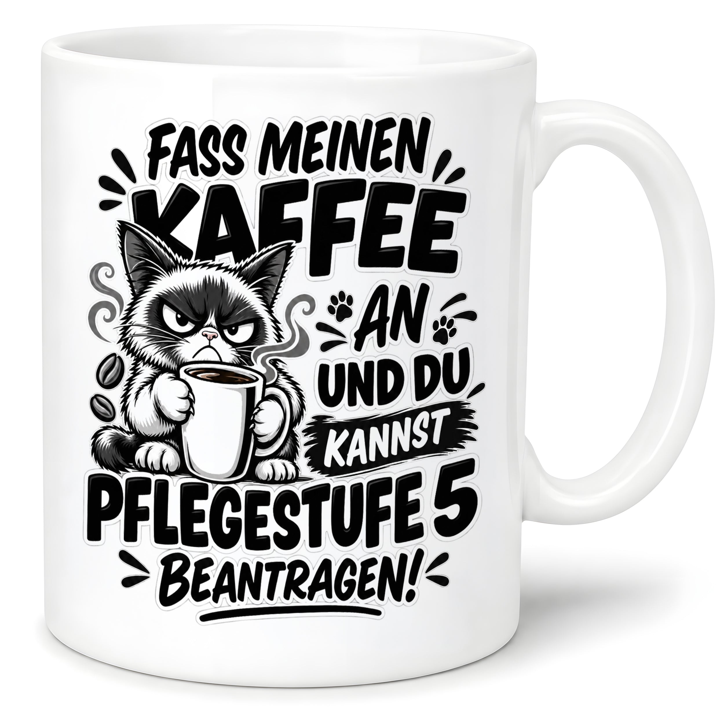 Herzbotschaft Tasse Fass meinen Kaffee an - Pflegestufe 5