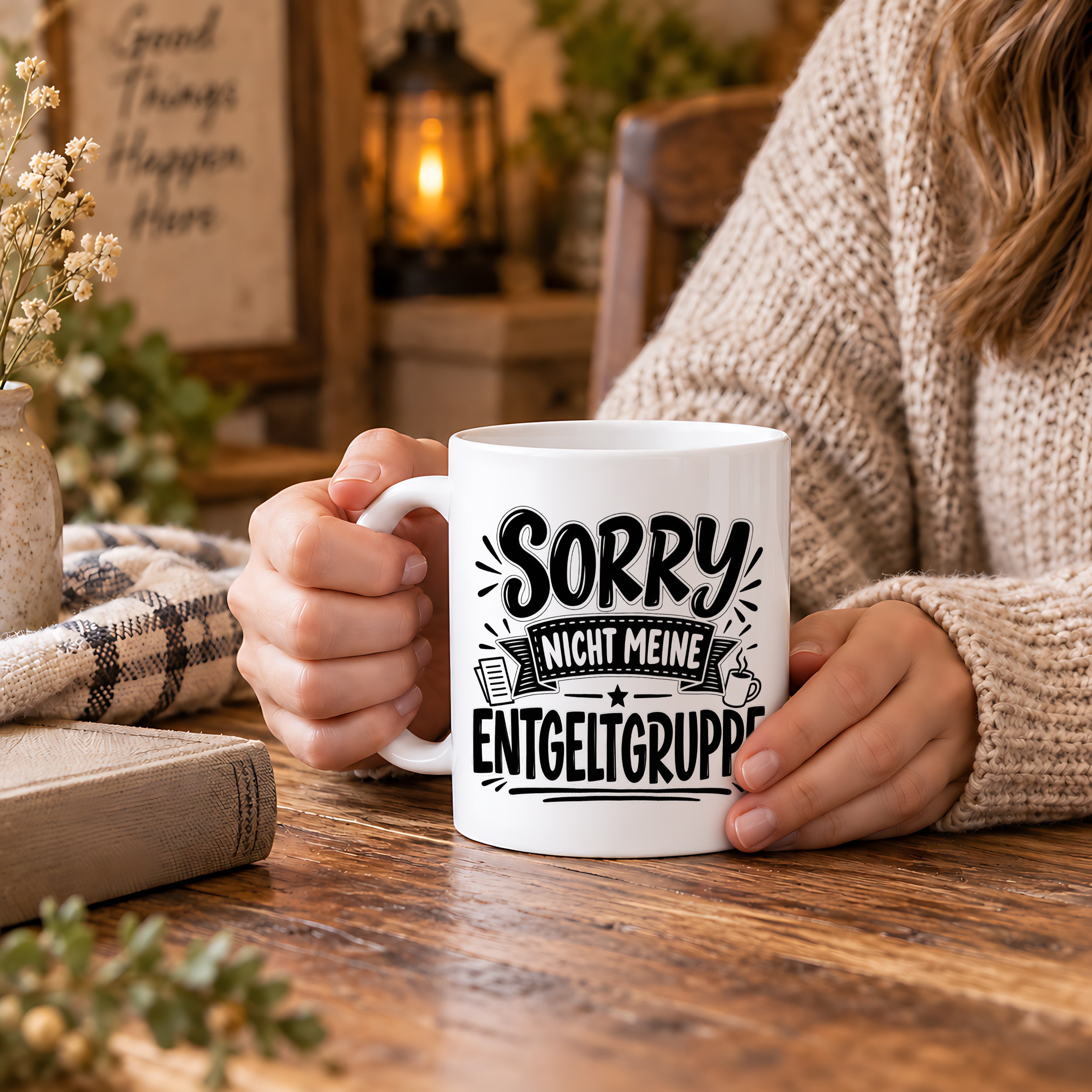 Herzbotschaft Lustige Tasse für Kollegen Sorry nicht meine Entgeltgruppe