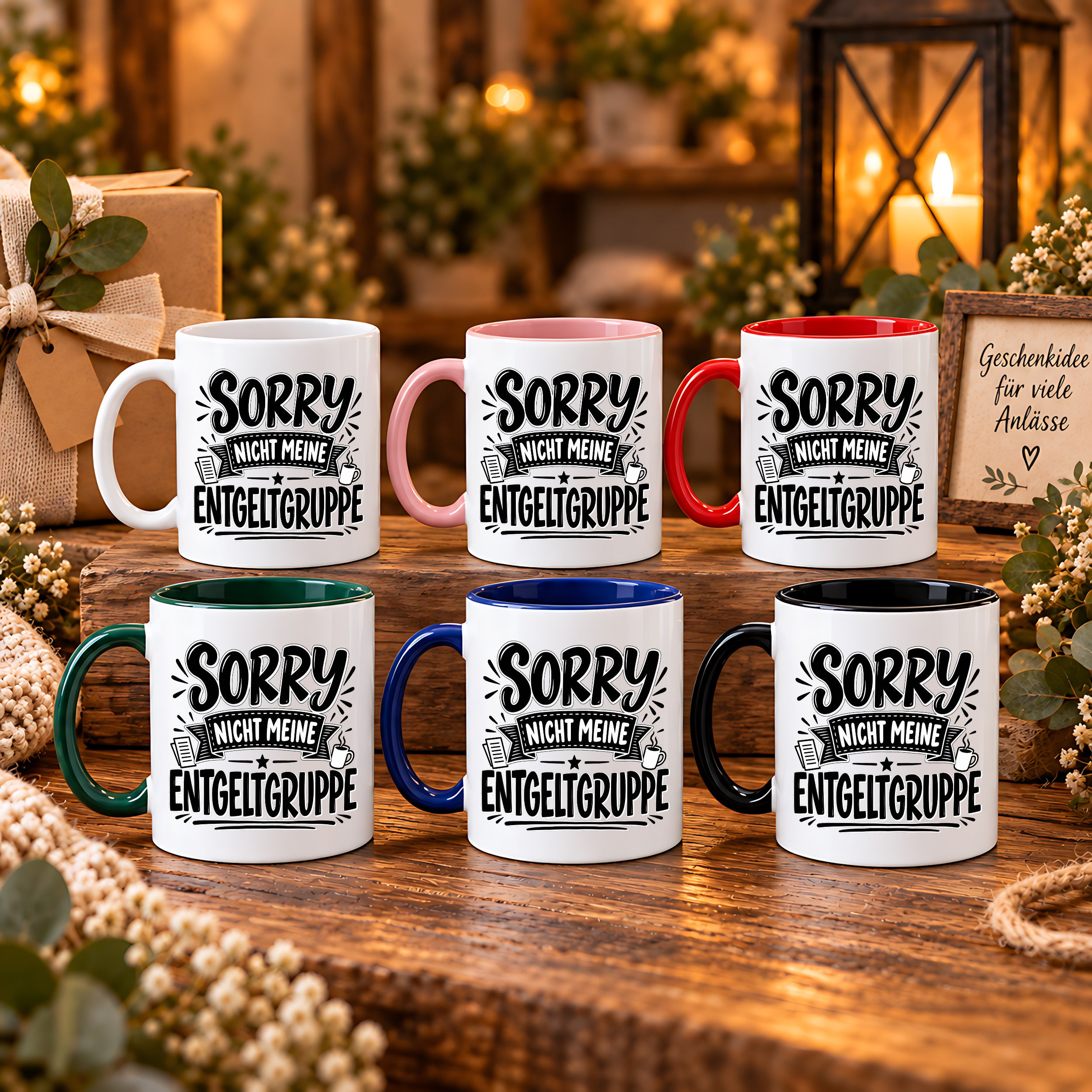 Herzbotschaft Lustige Tasse für Kollegen Sorry nicht meine Entgeltgruppe