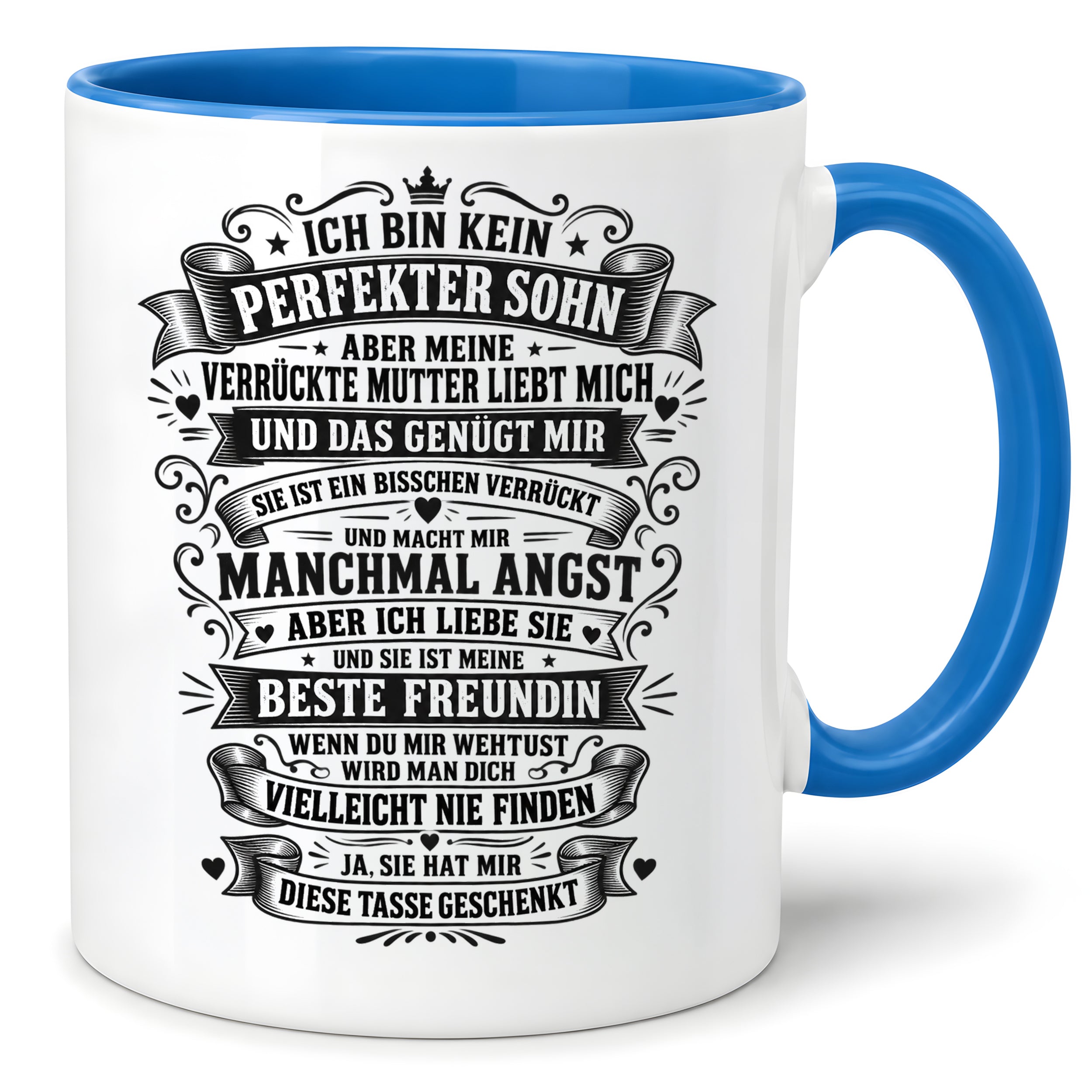 Herzbotschaft Tasse für Söhne von der Mutter – Ich bin kein perfekter Sohn