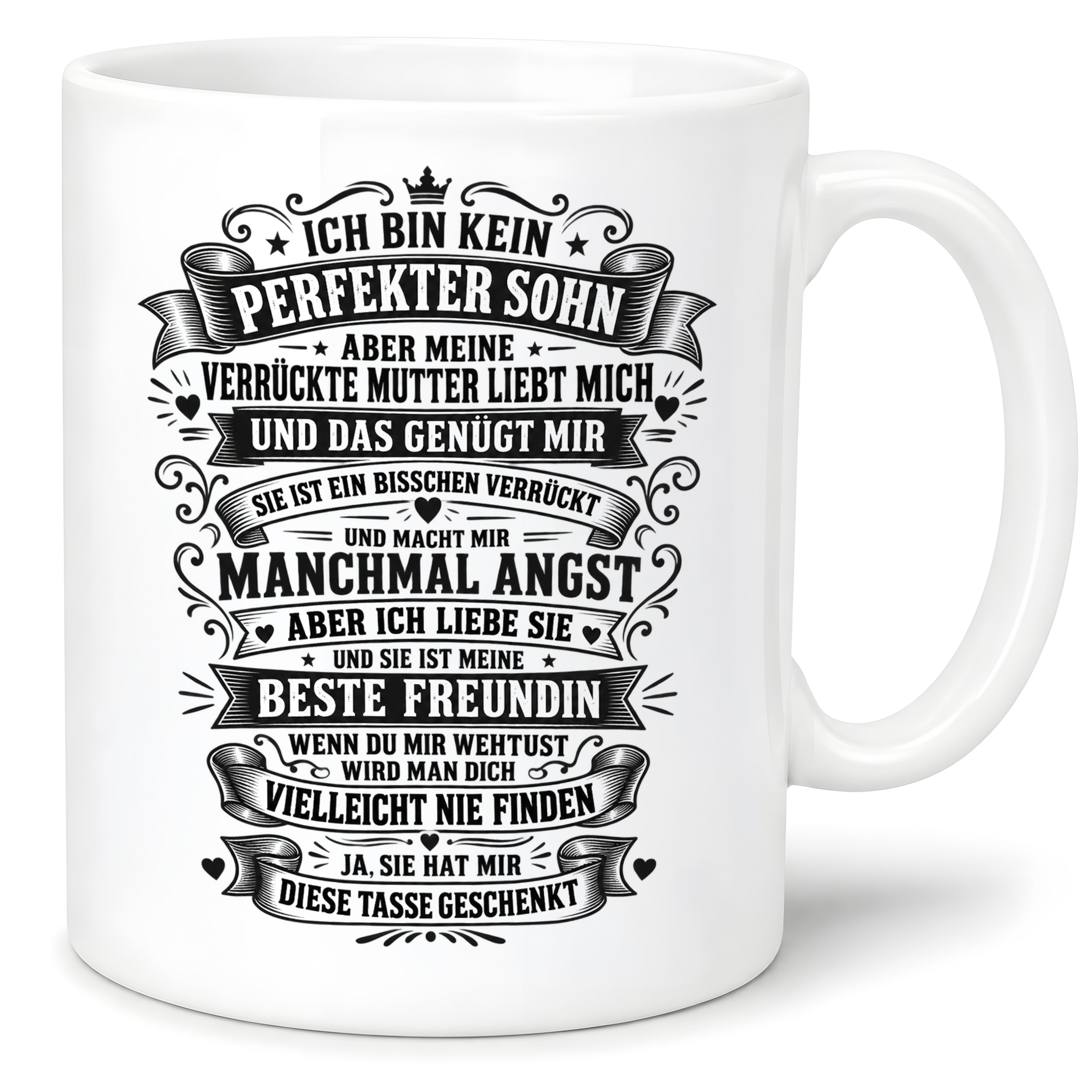 Herzbotschaft Tasse für Söhne von der Mutter – Ich bin kein perfekter Sohn