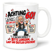 Herzbotschaft Tasse 60 Geburtstag - Geschenk für jung gebliebene Männer