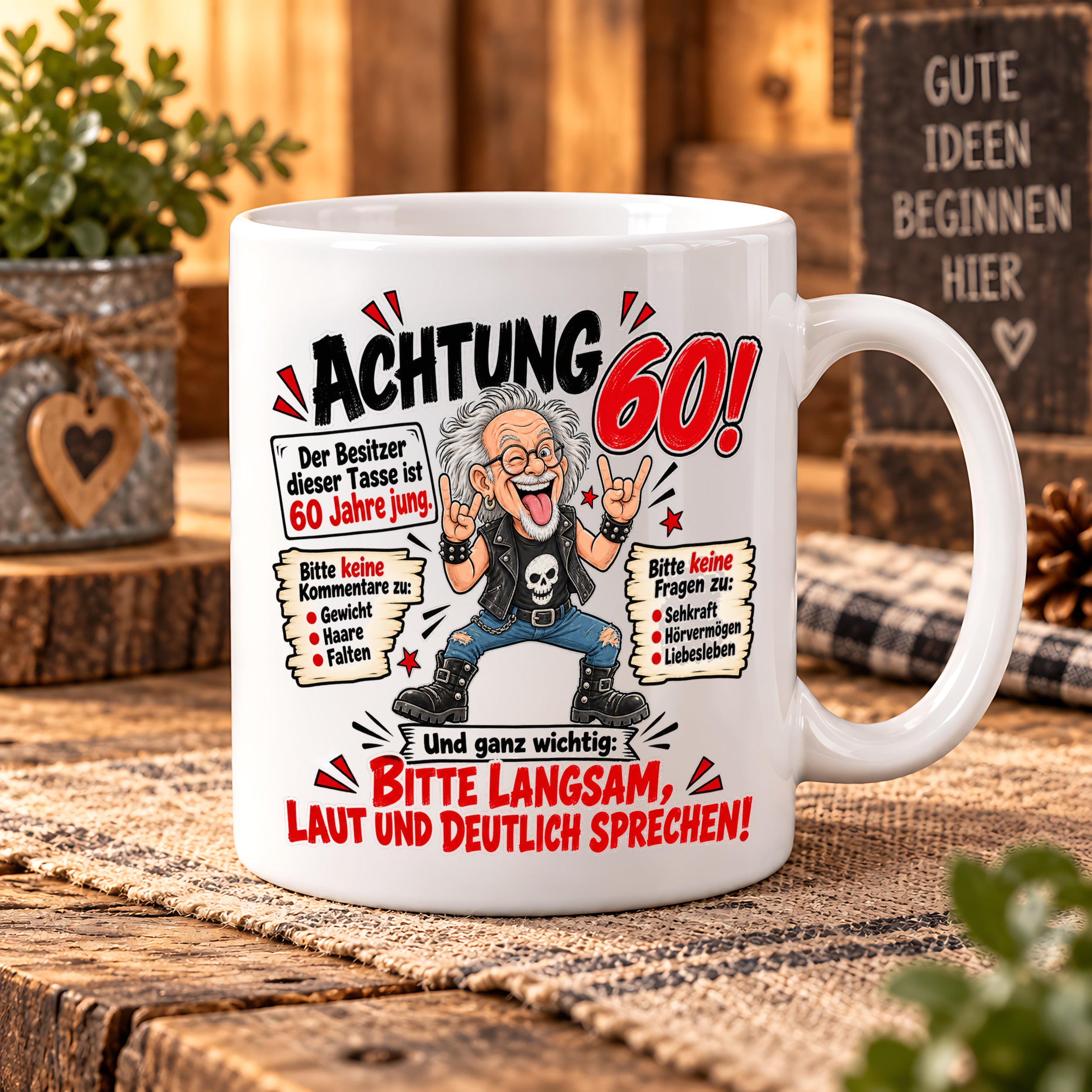 Herzbotschaft Tasse 60 Geburtstag - Geschenk für jung gebliebene Männer