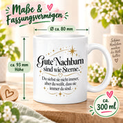 Herzbotschaft Tasse Gute Nachbarn sind wie Sterne Geschenk Nachbarschaft