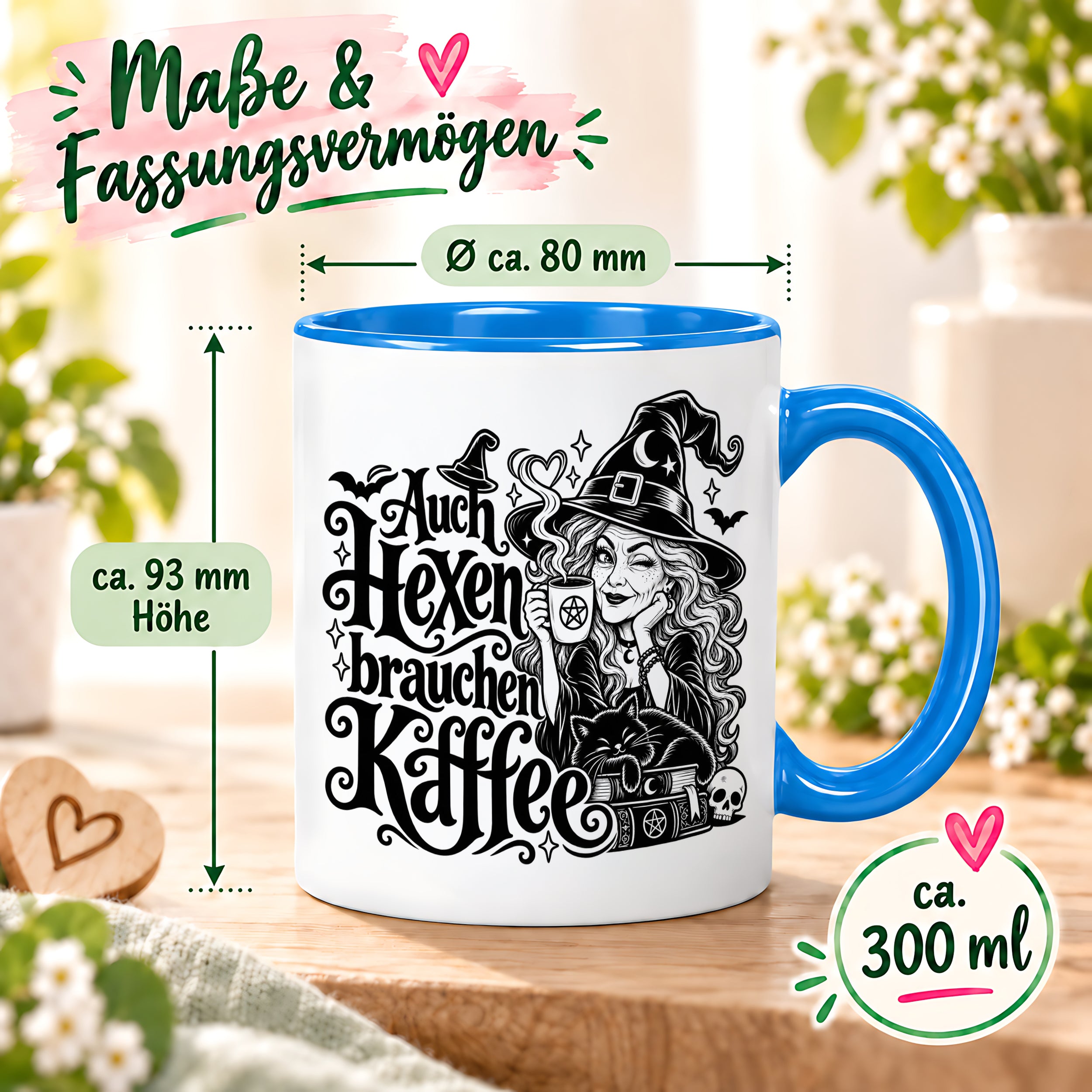 Herzbotschaft Tasse Auch Hexen brauchen Kaffee Lustige Geschenkidee