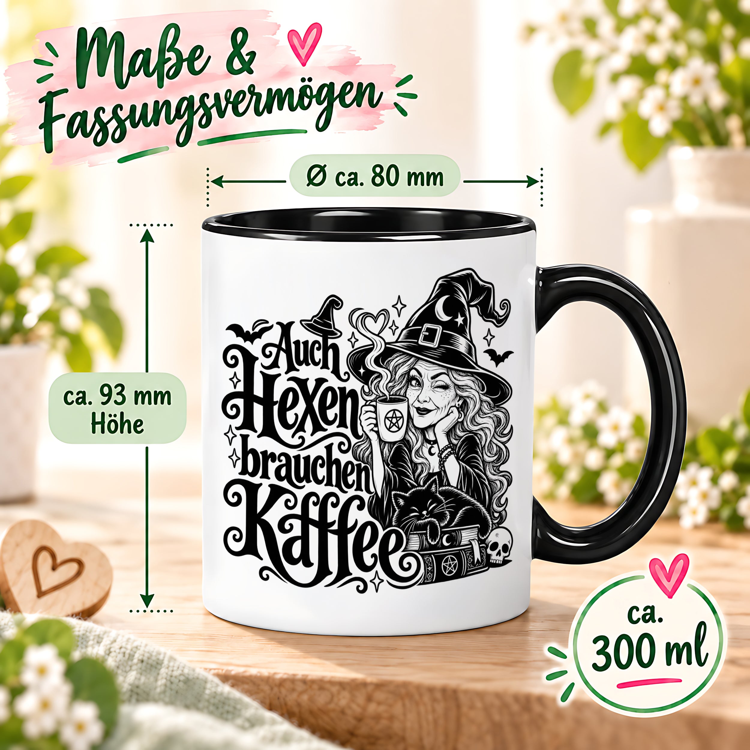 Herzbotschaft Tasse Auch Hexen brauchen Kaffee Lustige Geschenkidee