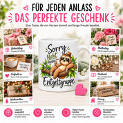 Herzbotschaft Tasse Faultier – Sorry, nicht meine Entgeltgruppe – Geschenk
