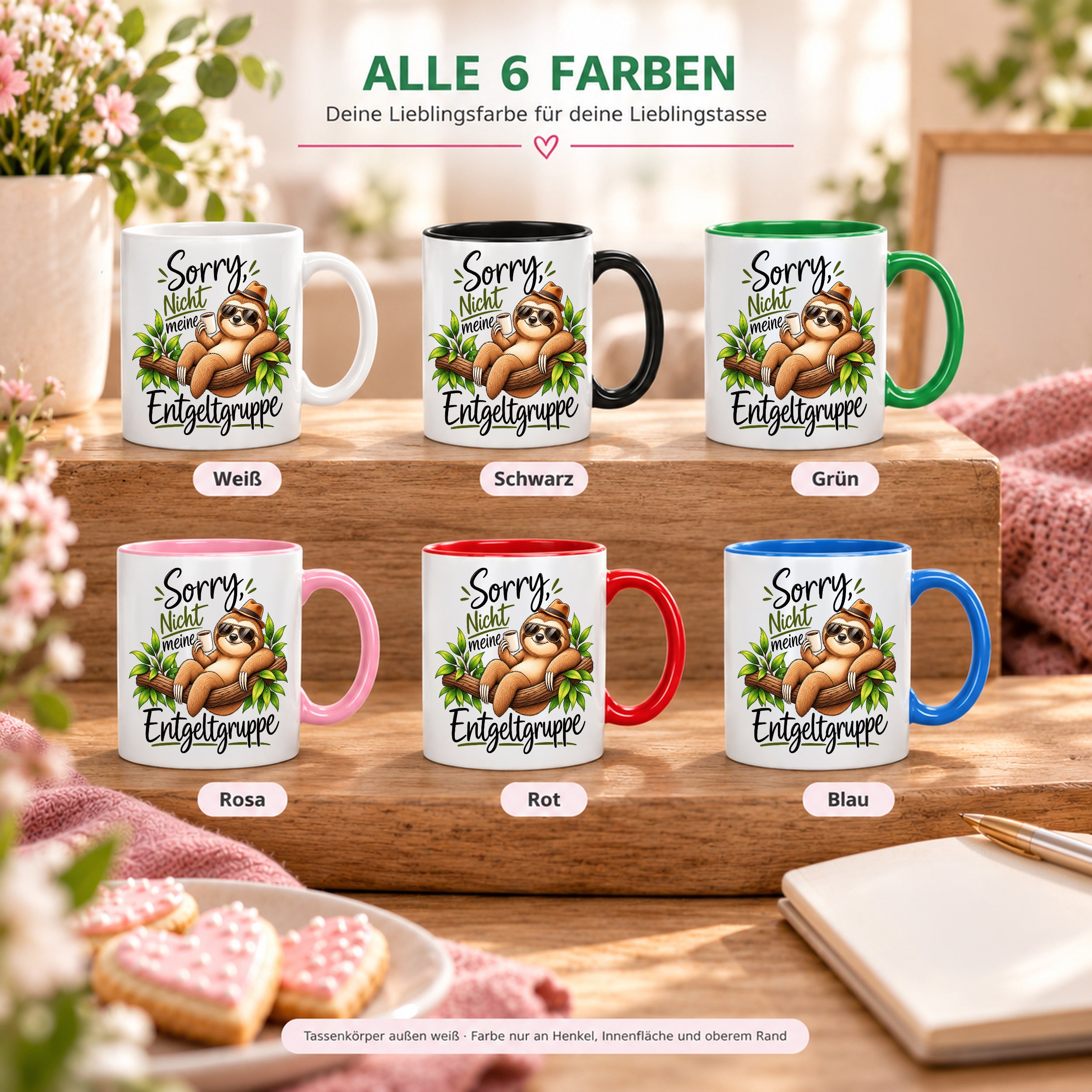 Herzbotschaft Tasse Faultier – Sorry, nicht meine Entgeltgruppe – Geschenk