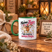 Herzbotschaft Tasse Mädelsabend keine Zeit ich muss zu meinen Mädels