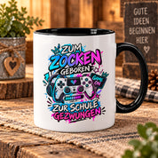 Herzbotschaft Tasse Zum Zocken geboren zur Schule gezwungen Gamertasse