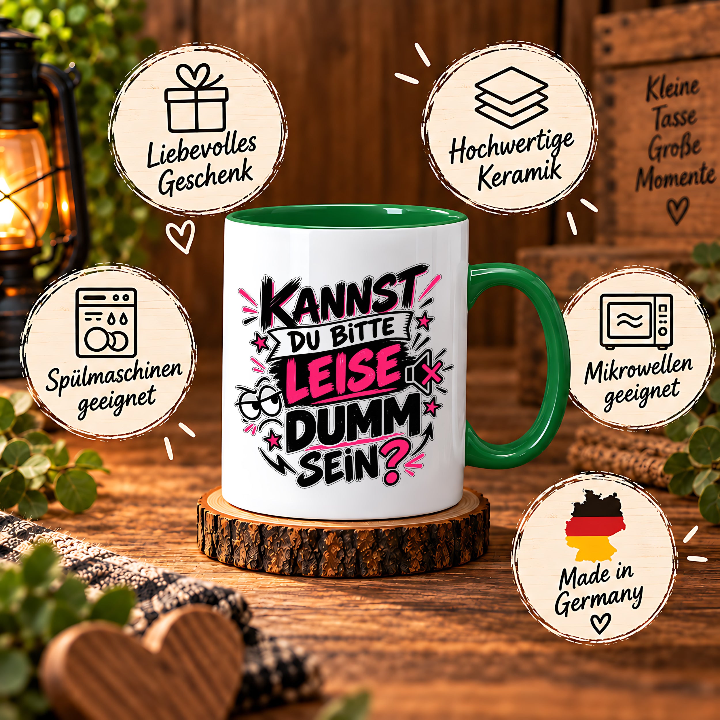Herzbotschaft Tasse Kannst du bitte leise dumm sein Lustige Kaffeetasse