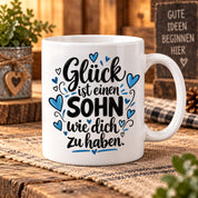 Herzbotschaft Tasse Sohn Geschenk mit Spruch Glück 330 ml
