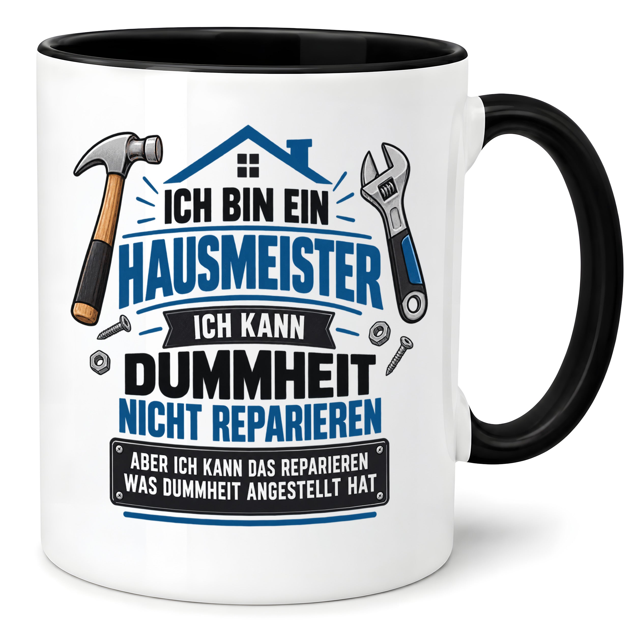 Herzbotschaft Tasse Hausmeister Geschenk Dummheit reparieren 330 ml