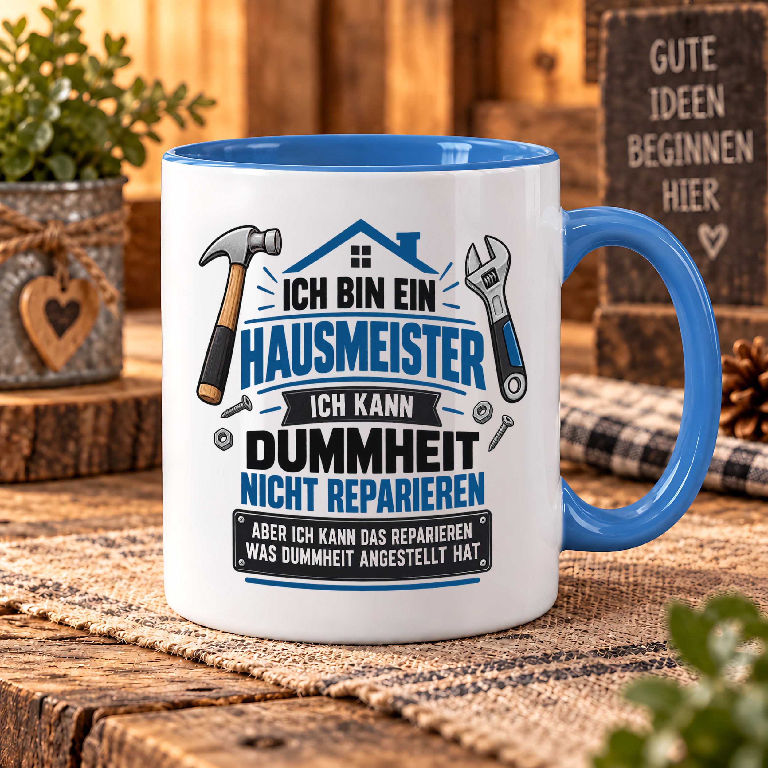 Herzbotschaft Tasse Hausmeister Geschenk Dummheit reparieren 330 ml