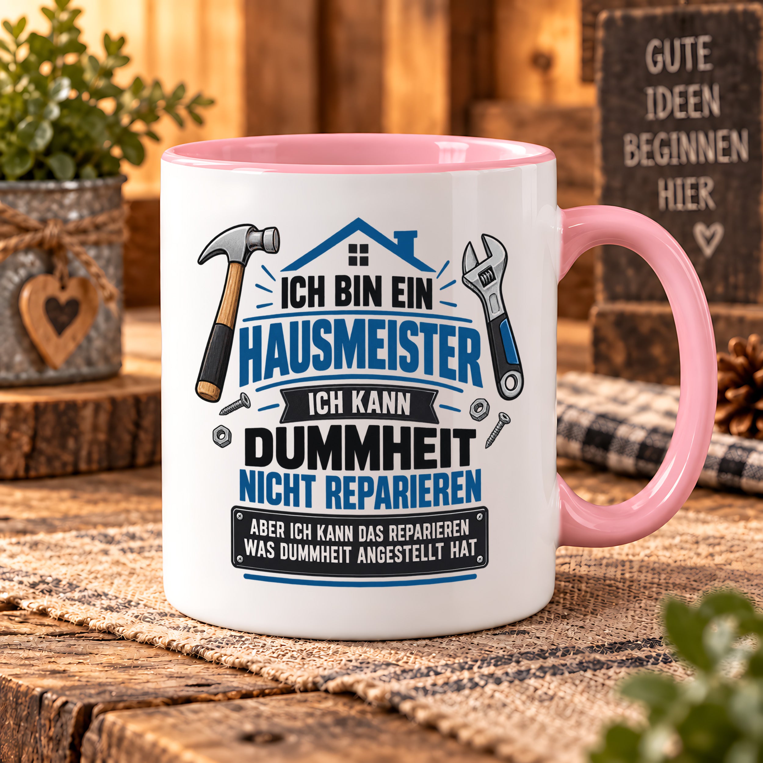 Herzbotschaft Tasse Hausmeister Geschenk Dummheit reparieren 330 ml