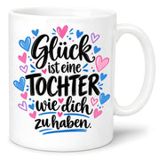 Herzbotschaft Tasse Tochter Geschenk mit Spruch Glück 330 ml
