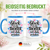 Herzbotschaft Tasse Tochter Geschenk mit Spruch Glück 330 ml