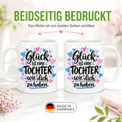 Herzbotschaft Tasse Tochter Geschenk mit Spruch Glück 330 ml