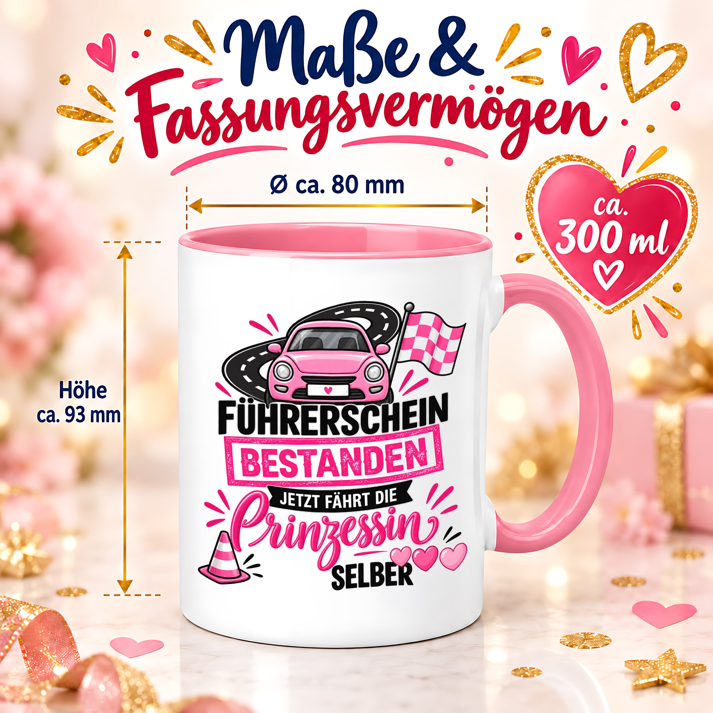 Herzbotschaft Tasse Führerschein bestanden Prinzessin Geschenk 330 ml