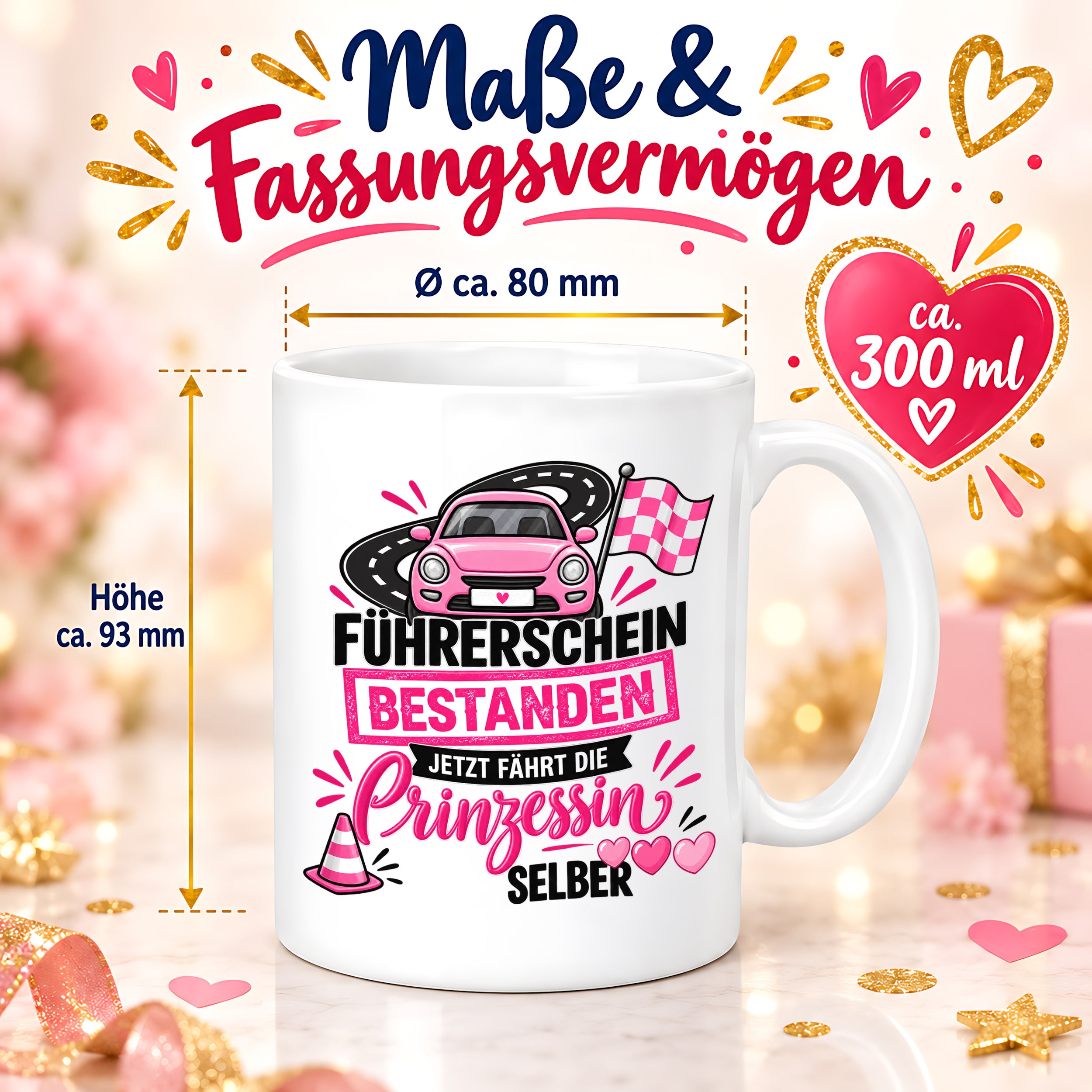 Herzbotschaft Tasse Führerschein bestanden Prinzessin Geschenk 330 ml
