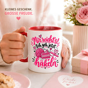 Herzbotschaft Tasse Häkeln Mir reicht's Geschenk für Frauen 330 ml
