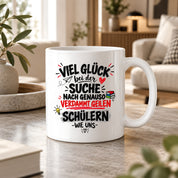 Herzbotschaft Tasse Lehrer Abschied Schüler Danke Geschenk 330 ml