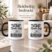 Herzbotschaft Tasse Bruder Geschenk lustiger Spruch Geschwister 330 ml
