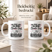 Herzbotschaft Tasse Bruder Geschenk lustiger Spruch Geschwister 330 ml