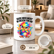 Herzbotschaft Tasse Guck mich nicht so an lustiger Spruch 330 ml