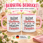 Herzbotschaft Tasse Nachbarn Freunde Geschenk Freundschaft 330 ml