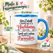 Herzbotschaft Tasse Nachbarn Freunde Geschenk Freundschaft 330 ml