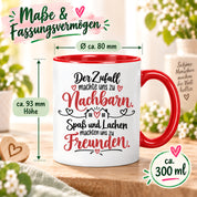 Herzbotschaft Tasse Nachbarn Freunde Geschenk Freundschaft 330 ml