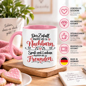 Herzbotschaft Tasse Nachbarn Freunde Geschenk Freundschaft 330 ml