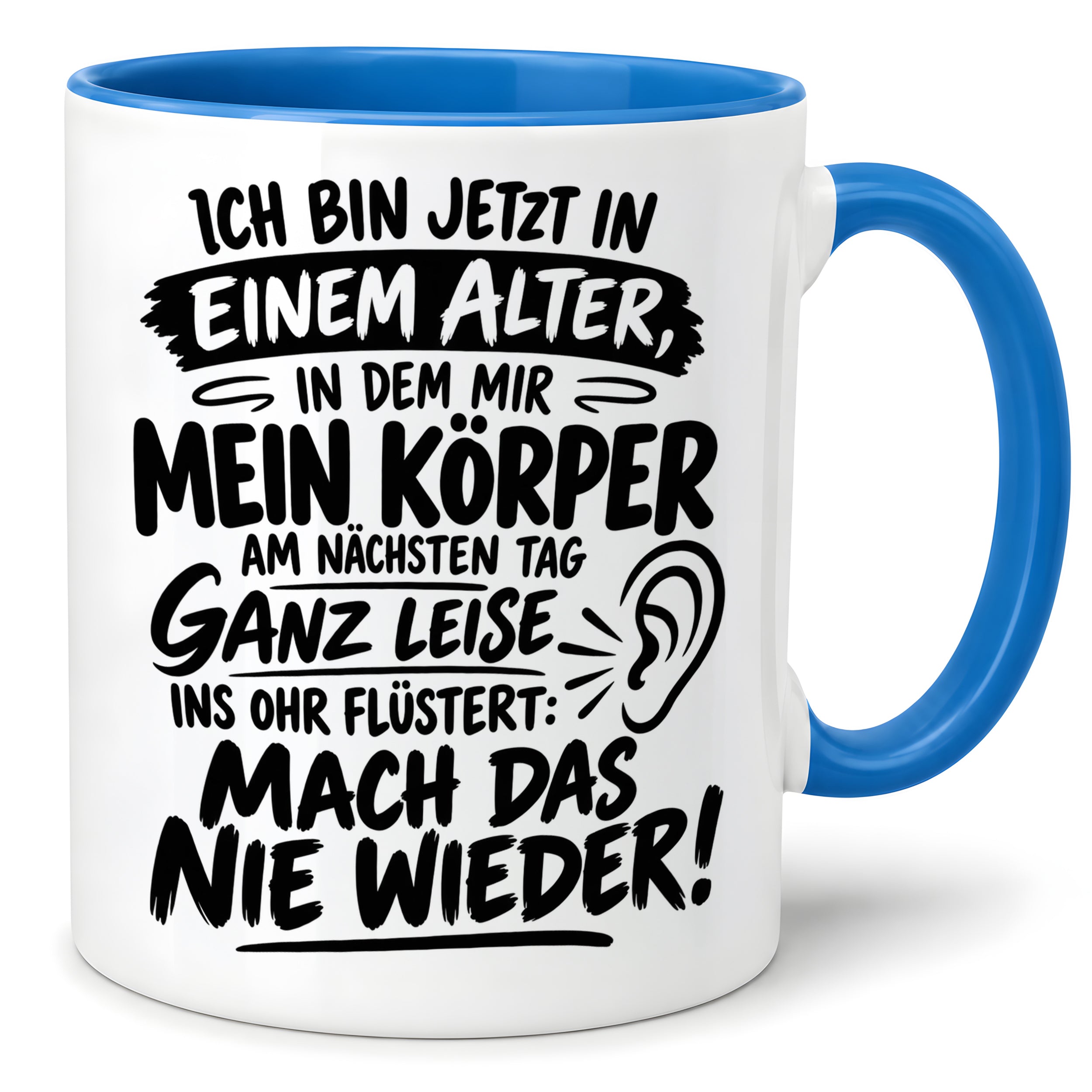 Herzbotschaft Tasse Älterwerden Lustiger Spruch Geschenk 330 ml