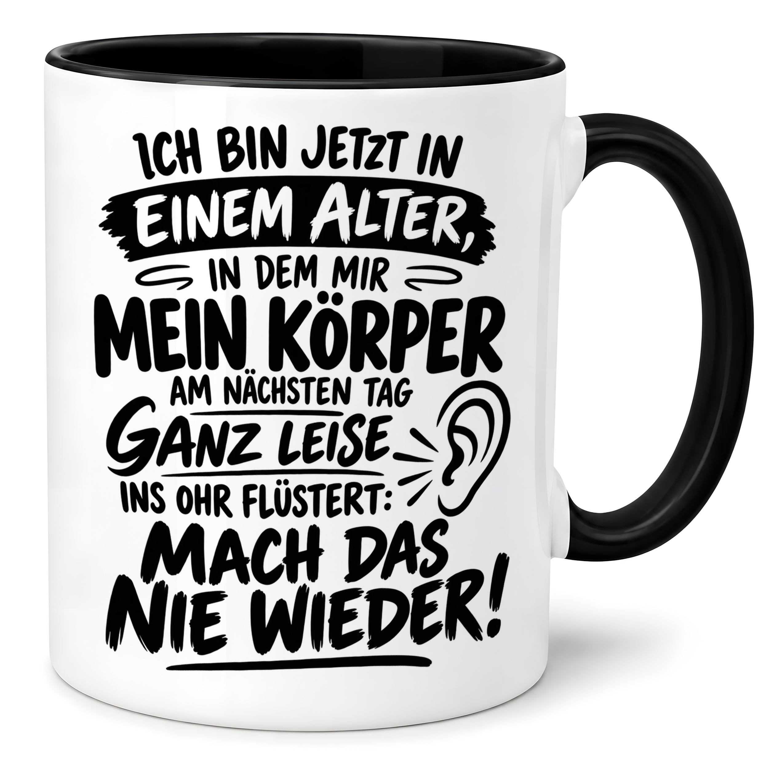 Herzbotschaft Tasse Älterwerden Lustiger Spruch Geschenk 330 ml