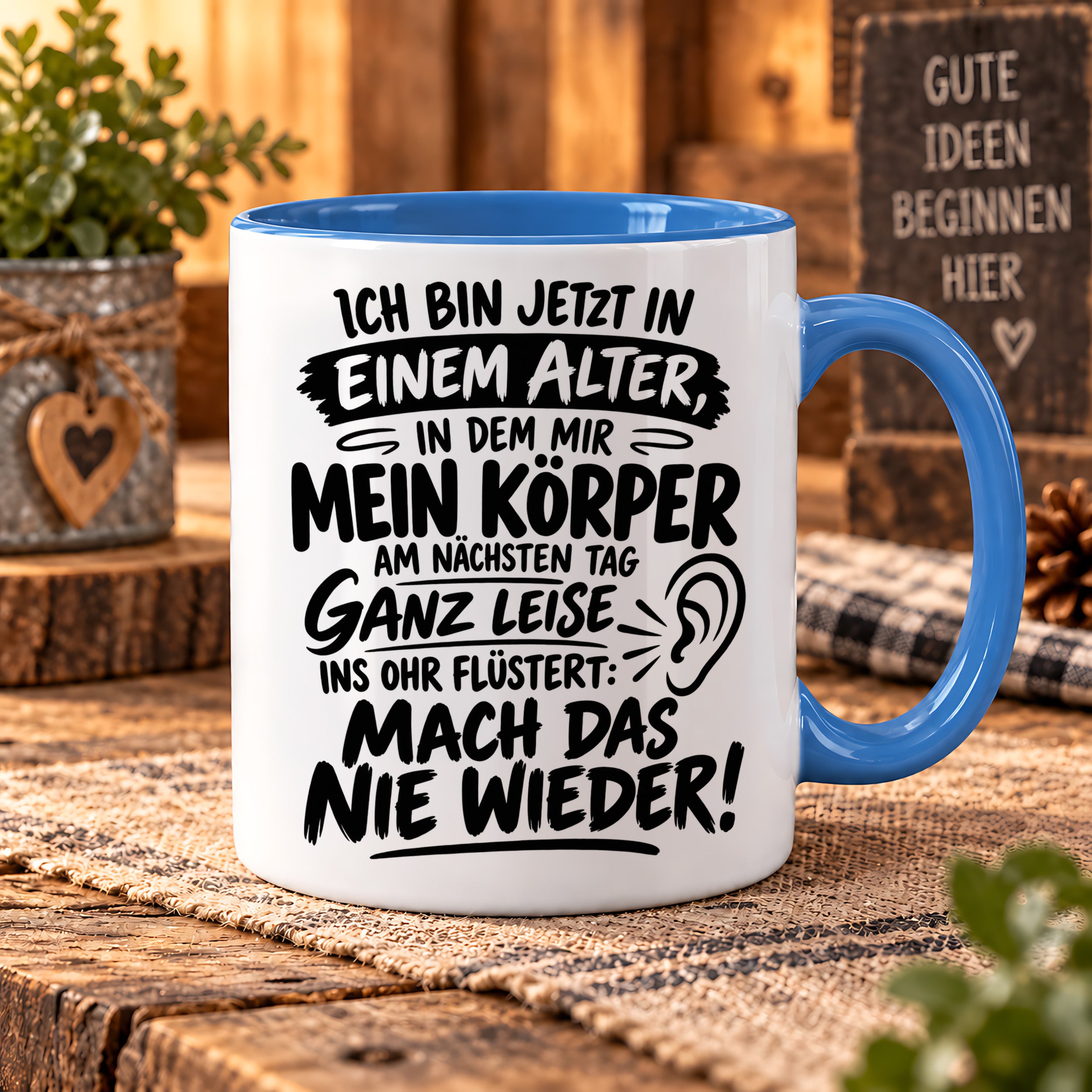 Herzbotschaft Tasse Älterwerden Lustiger Spruch Geschenk 330 ml