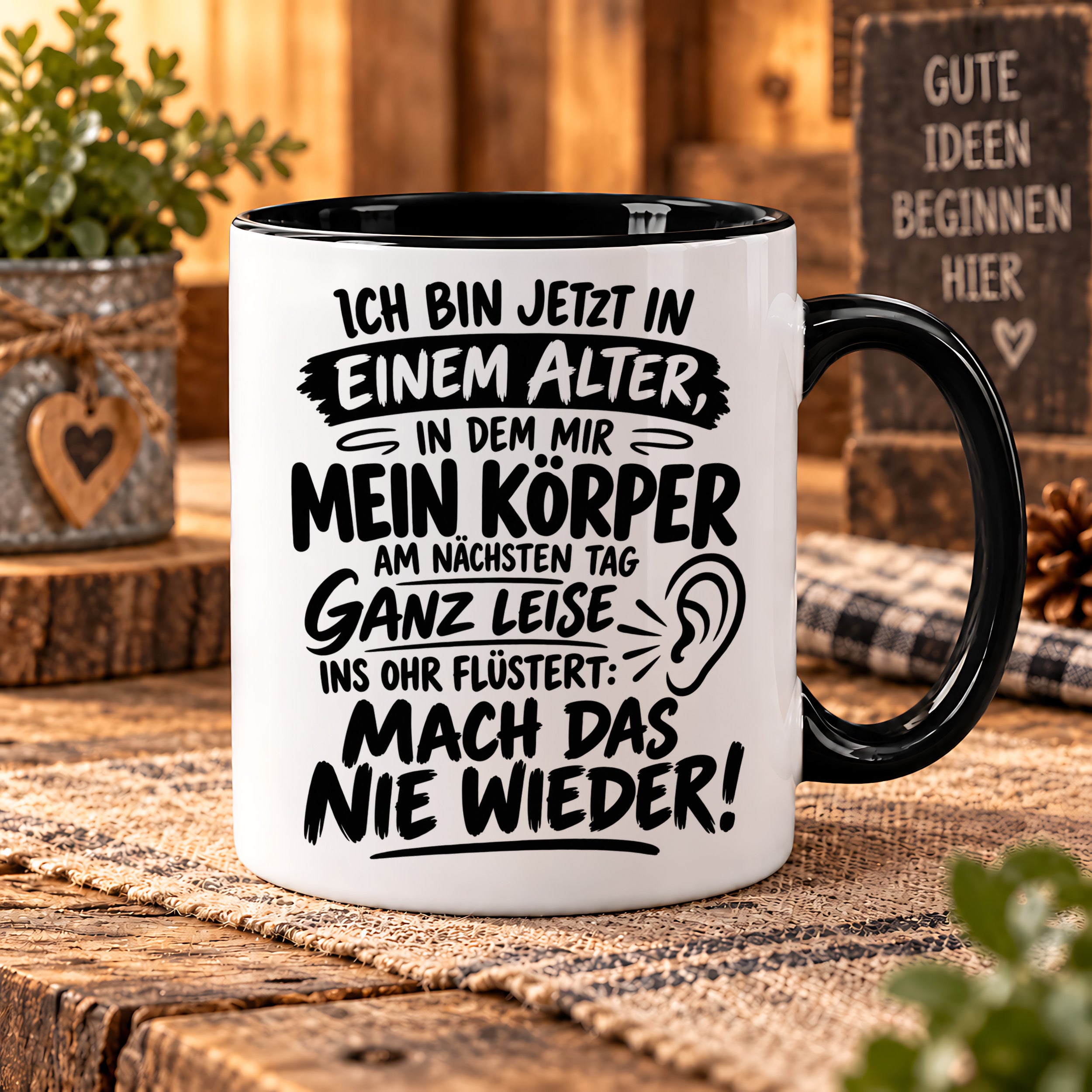 Herzbotschaft Tasse Älterwerden Lustiger Spruch Geschenk 330 ml