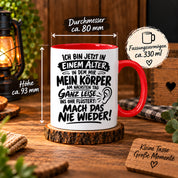 Herzbotschaft Tasse Älterwerden Lustiger Spruch Geschenk 330 ml