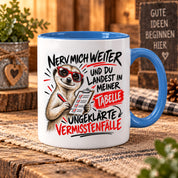 Herzbotschaft Tasse Nerv mich weiter – Lustige Erdmännchen Tasse Geschenk