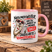 Herzbotschaft Tasse Nerv mich weiter – Lustige Erdmännchen Tasse Geschenk