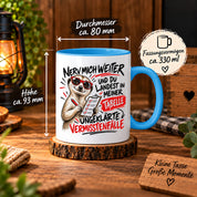 Herzbotschaft Tasse Nerv mich weiter – Lustige Erdmännchen Tasse Geschenk
