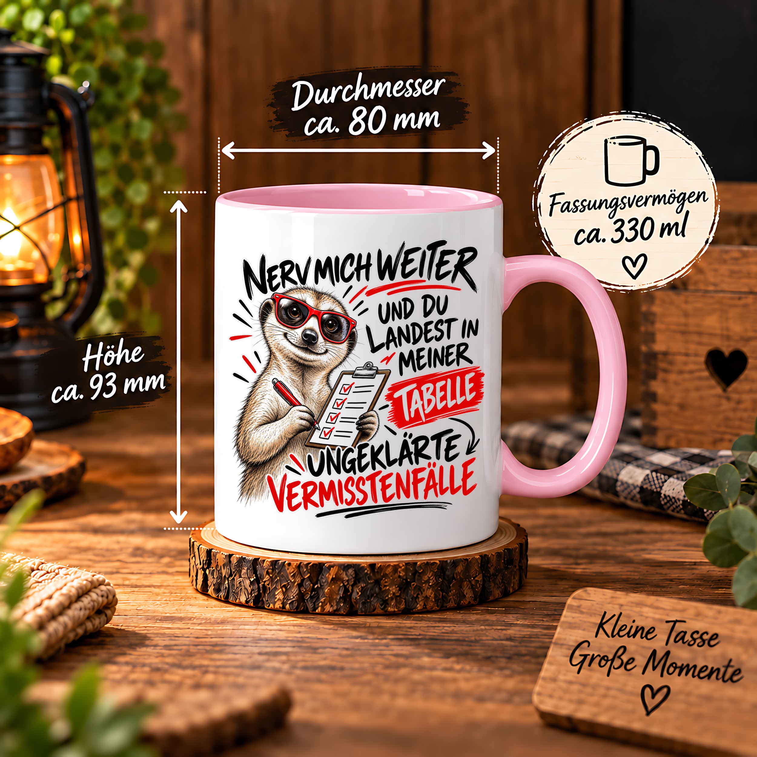 Herzbotschaft Tasse Nerv mich weiter – Lustige Erdmännchen Tasse Geschenk